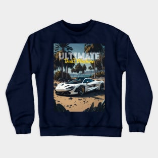 Ultimate Thrill Machine Crewneck Sweatshirt